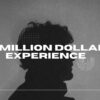 a-million-dollar-experience-power-of-experiences