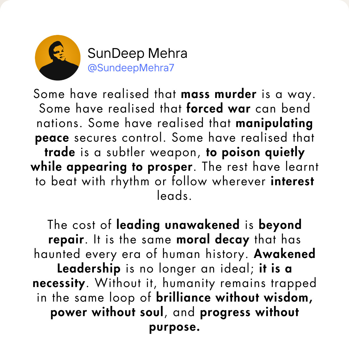 The Cost of Leading Unawakened