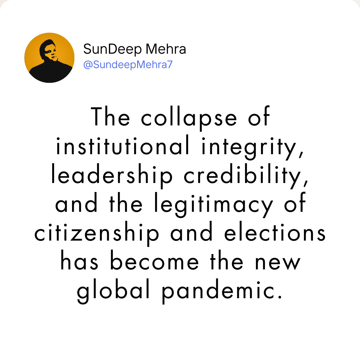 The Pandemic of Legitimacy