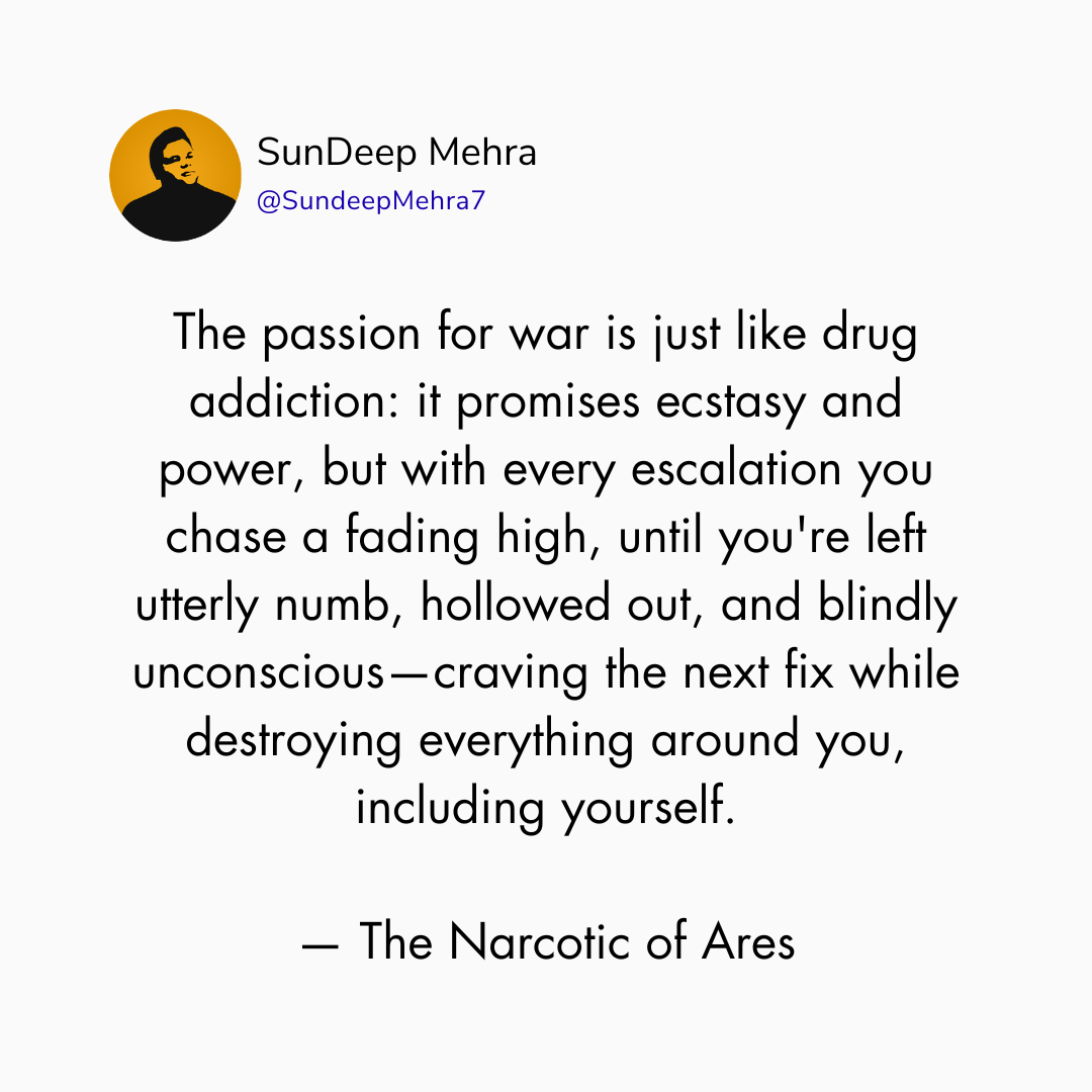 The Narcotic of Ares