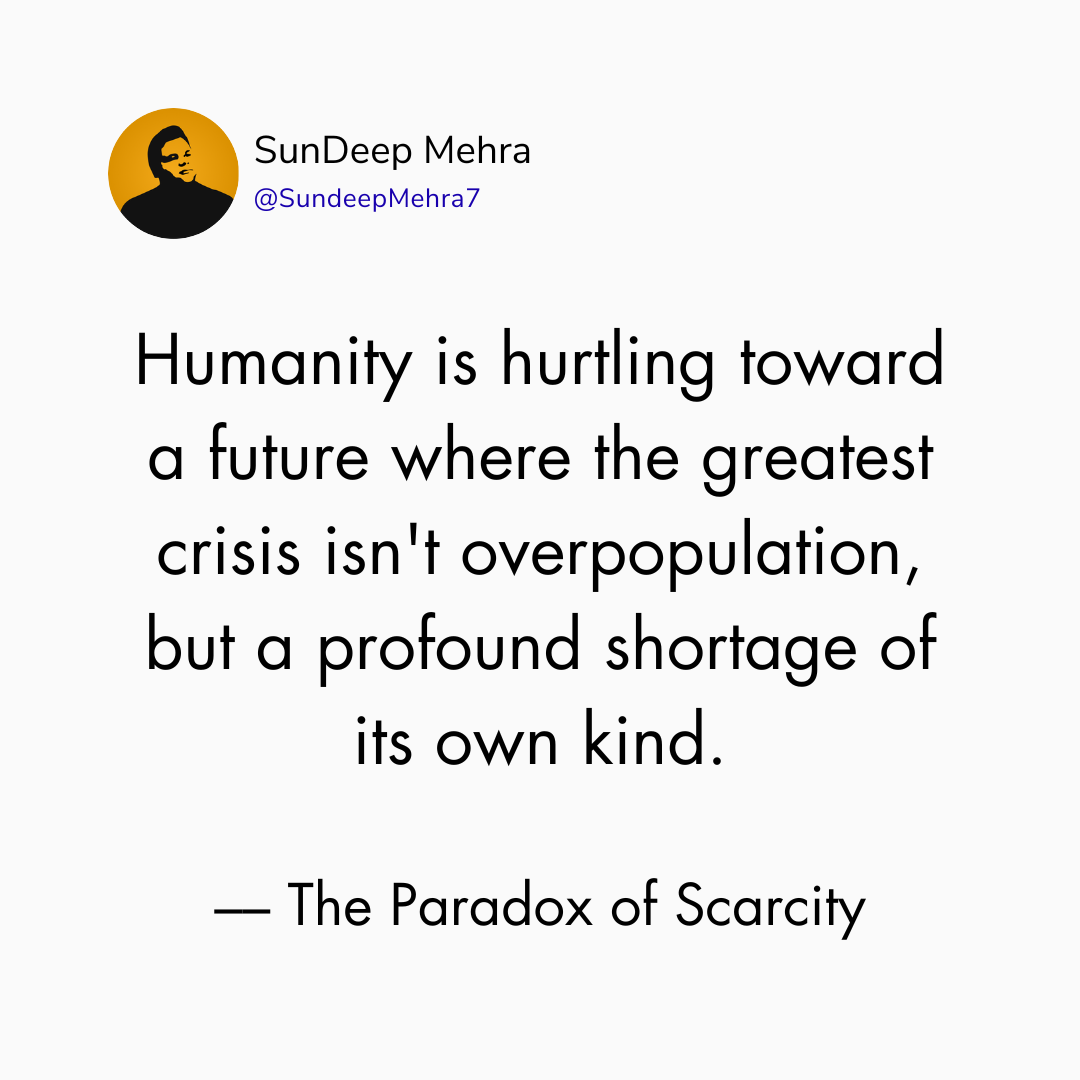 The Paradox of Scarcity