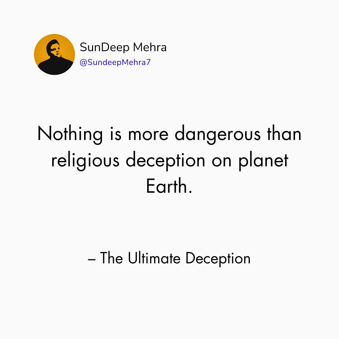 The Ultimate Deception