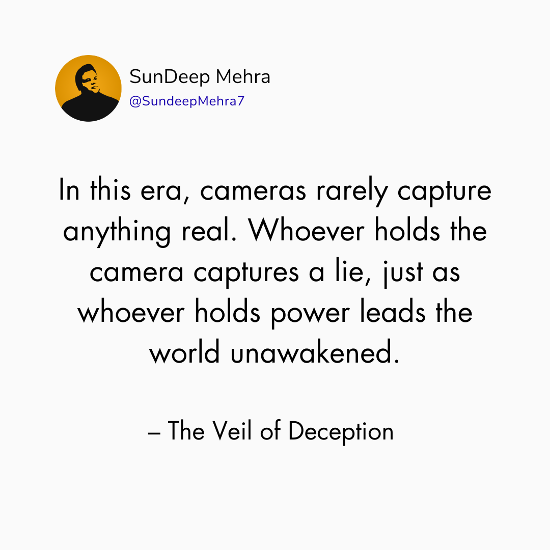 The Veil of Deception