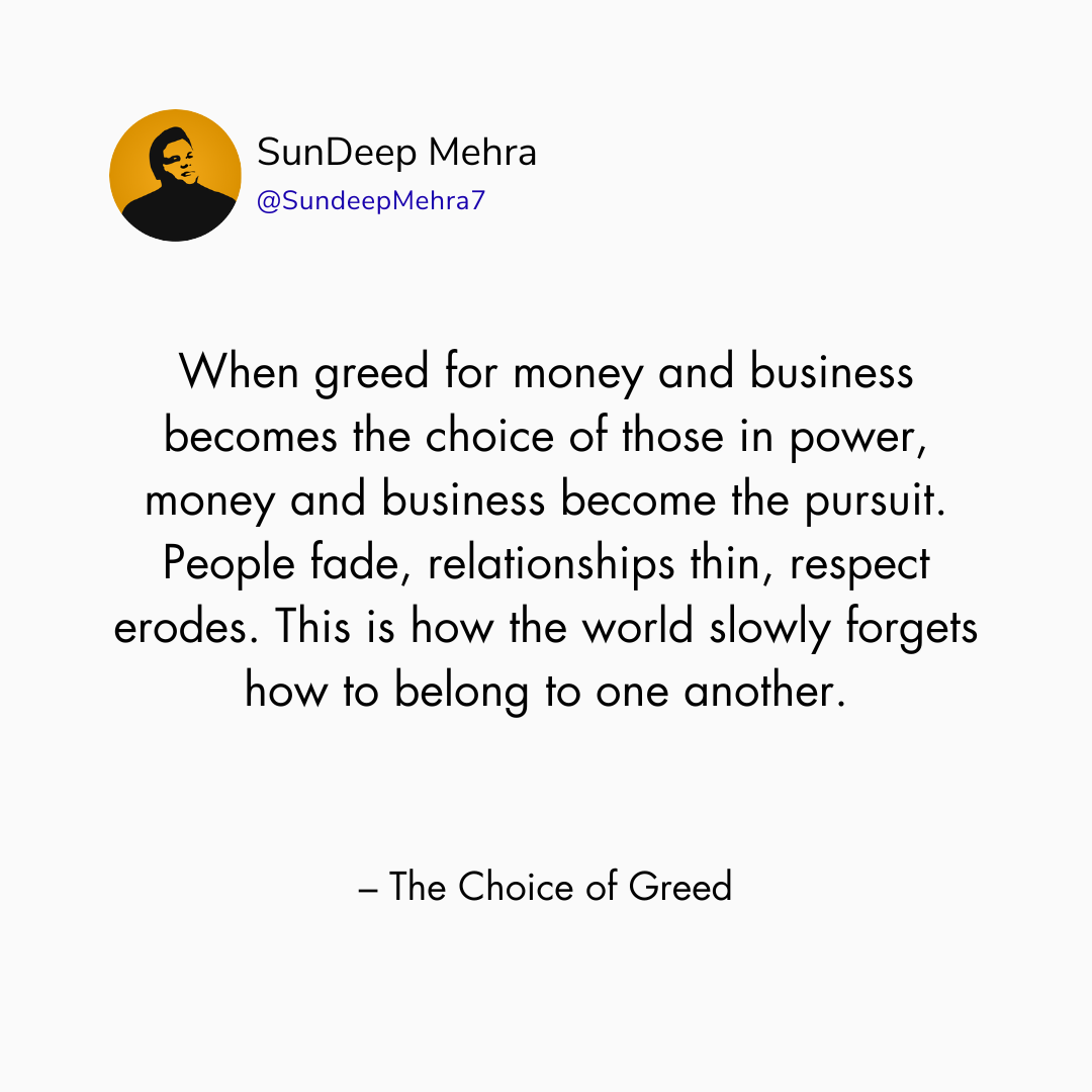 The Choice of Greed
