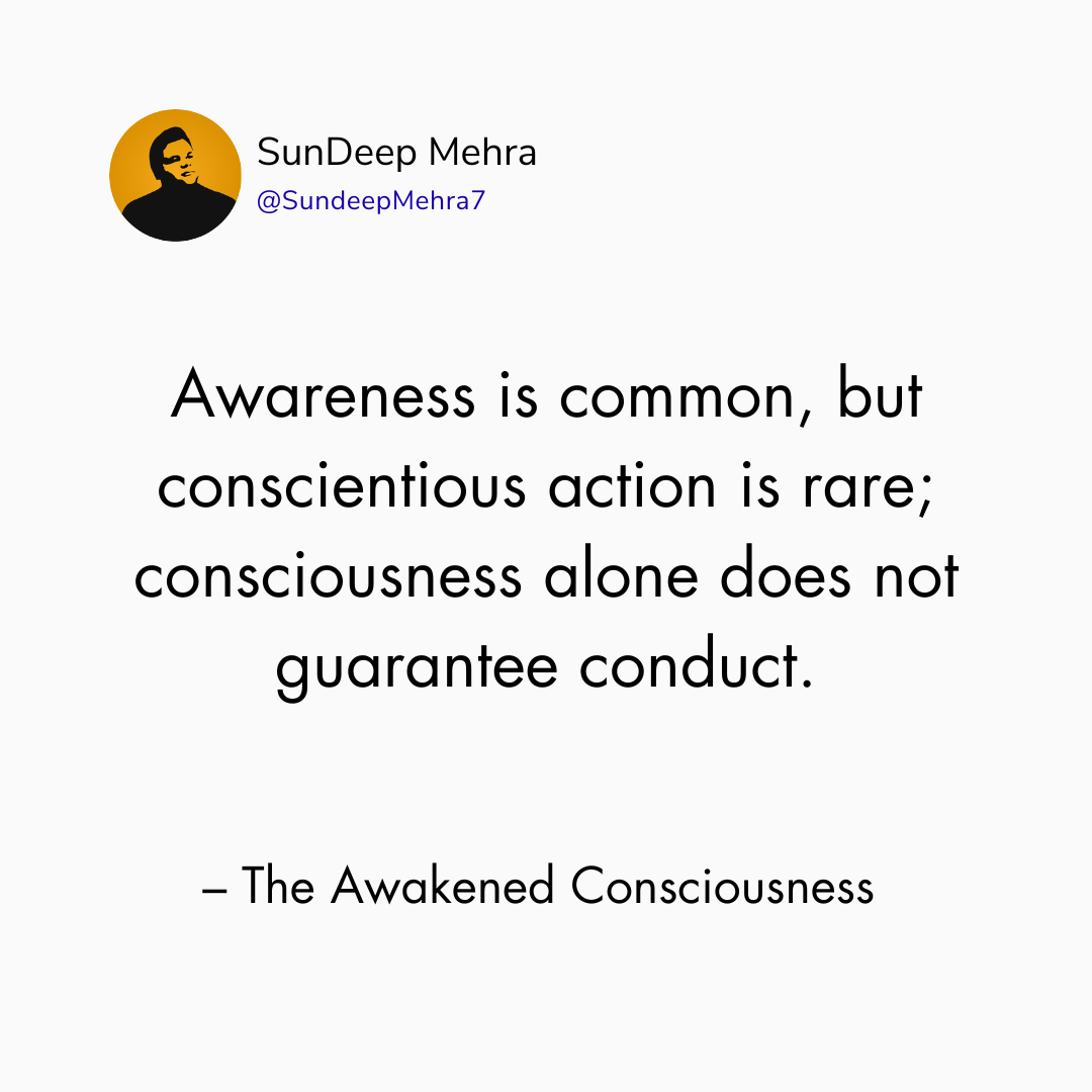 The Awakened Consciousness
