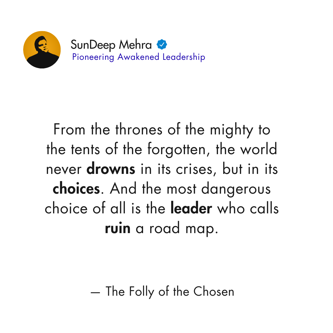 The Folly of the Chosen