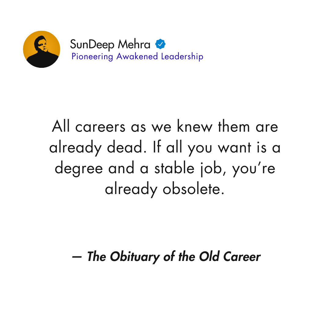 The Obituary of the Old Career