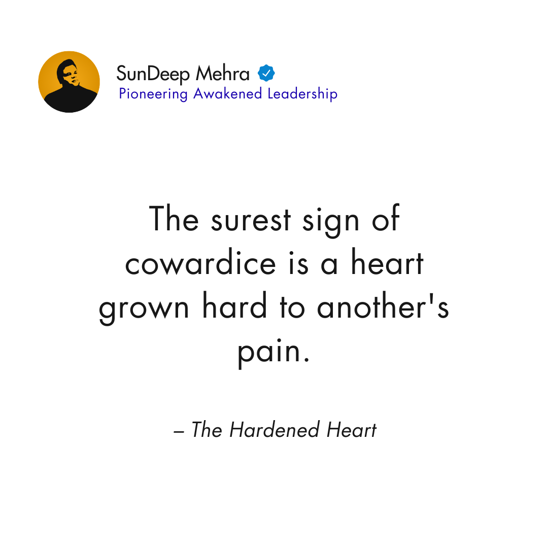 The Hardened Heart
